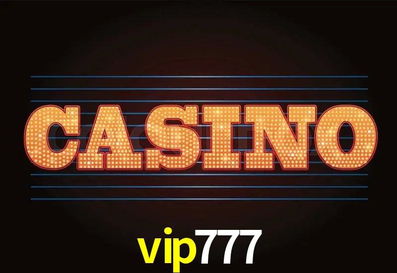Experiência VIP vip777